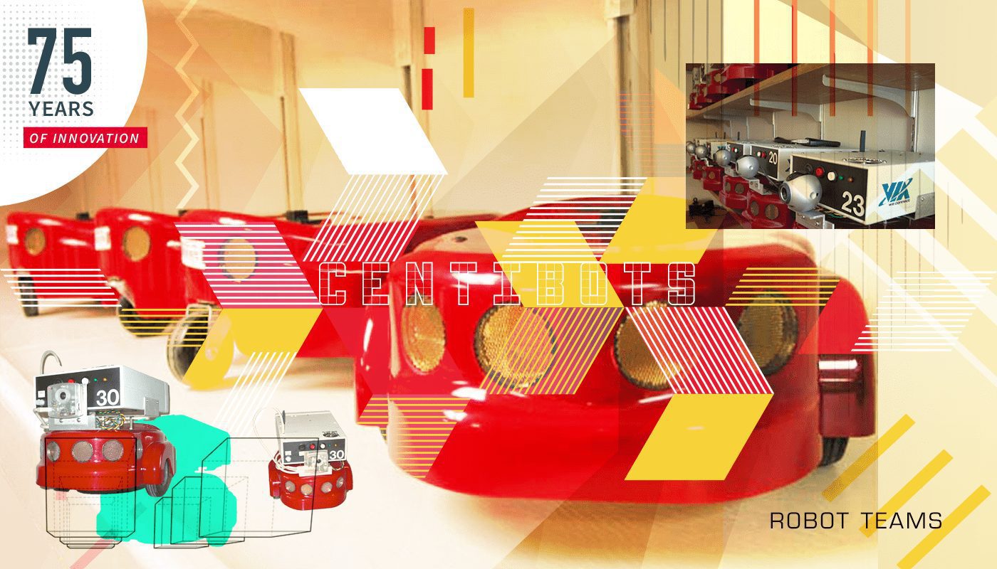 75 Years of Innovation: Centibots